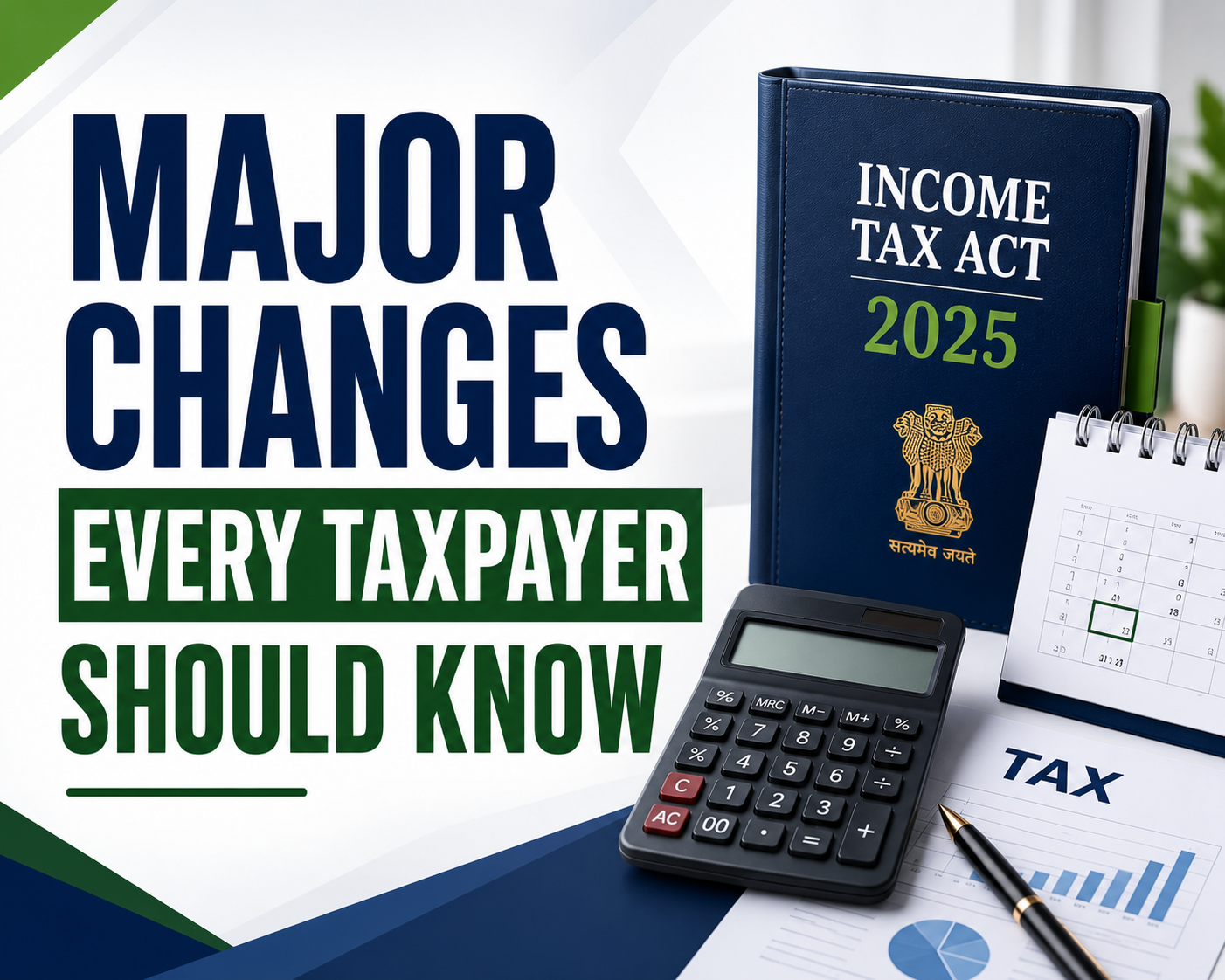 Major Changes Every Taxpayer Should Know